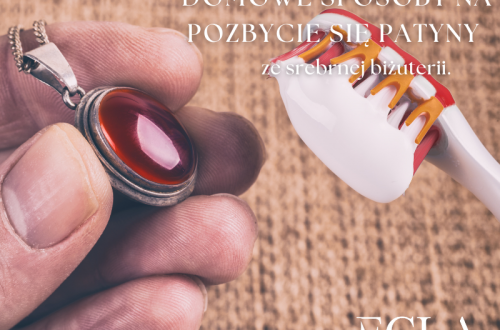 Domowe sposoby na pozbycie się patyny ze srebrnej biżuterii.