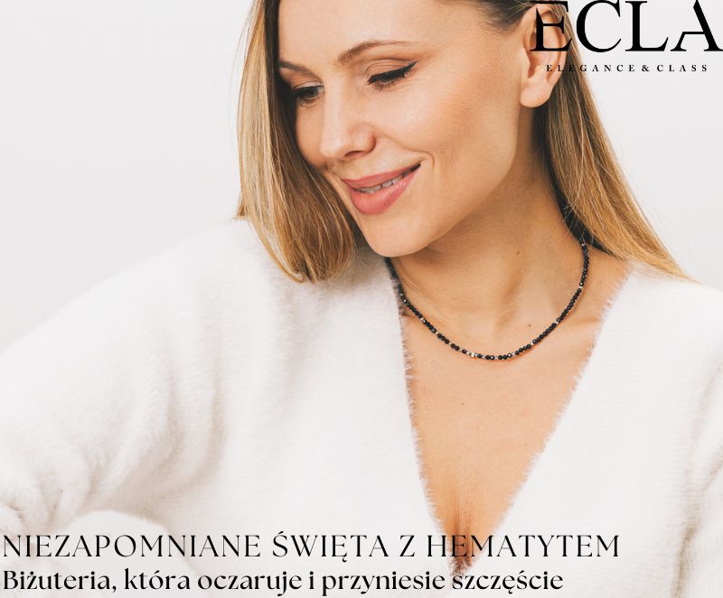 Niezapomniane święta z hematytem: biżuteria, która oczaruje i przyniesie szczęście